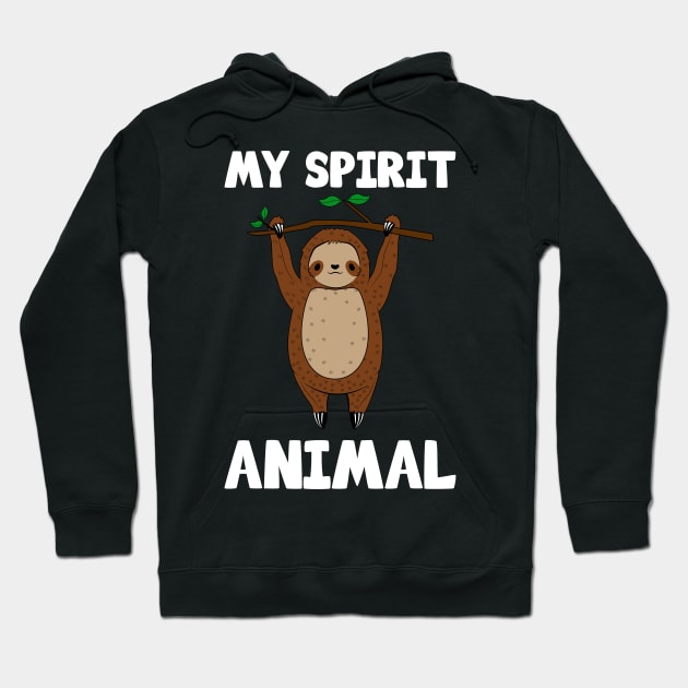 Cute Sloth My Spirit Animal Hoodie by KawaiiAttack